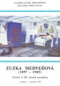 Zuzka Medveďová (1897 – 1985) – výstava k 100. výročiu narodenia