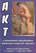 Akt v slovenskom vojvodinskom výtvarnom umení 20. storočia