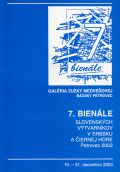 7. bienále slovenských výtvarníkov v Juhoslávii Petrovec ’03
